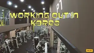 Working out in Korea [Life in Seoul]