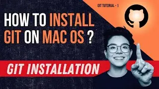 How to install Git on macOS | git tutorial