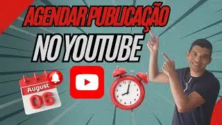 Agendar Publicação no YouTube 2024 Ep. 03!