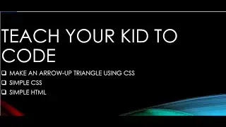 CSS - CREATE ARROW-UP TRIANGLE - FOR KIDS