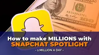 How YOU can make money with Snapchat Spotlight now! (MILLIONS)