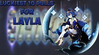 Genshin Impact - 10 Pulls For Layla