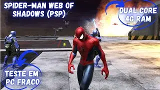 spider man web of shadows(PSP) - teste em pc fraco sem placa de video