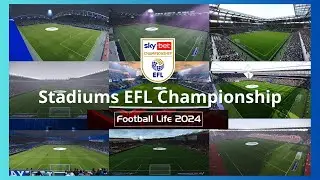 Stadiums EFL Championship 202324 football life 24