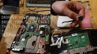 Replacing a DC Power Jack on a Dell Laptop (XPS, Percision, Latitude) and Teardown