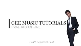 GEE MUSIC TUTORIALS-PIANO RECITAL 2020
