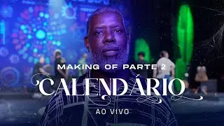 Péricles - Making Of | Calendário Ao Vivo (Parte 2)