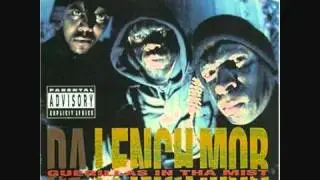 DaLenchMob - Guerillas In The Mist - Ain't Got No Class & All On My Nut Sac