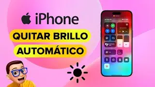 Cómo QUITAR el BRILLO AUTOMATICO del iPhone | iOS ✨