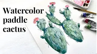 Watercolor paddle cactus tutorial - step by step process for