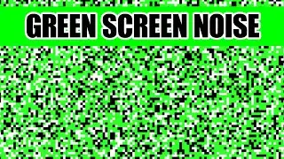 Greenscreen Random Noise Video -  Chroma Key footage 4K