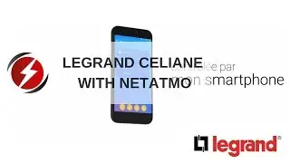 Céliane with Netatmo de Legrand