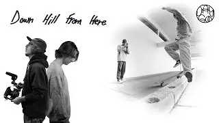 Down Hill From Here