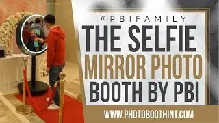 The Selfie Mirror Photo Booth By Photo Booth International