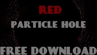 Red Particle Hole Blured Overlay 60FPS [FREE DOWNLOAD] - Sony Vegas & After Effects