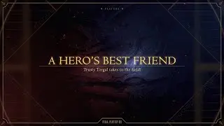 FINAL FANTASY XVI | A HERO'S BEST FRIEND