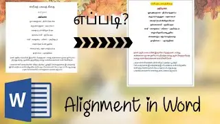 Alignment iruntha nalla irukkum/Text alignment in word