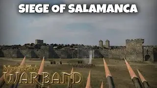 SIEGE OF SALAMANCA | M&B: Warband - Hispania 1200 Mod
