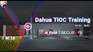 Dahua TiOC Training