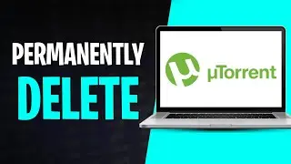 How to Permanently Delete uTorrent from PC (2026)