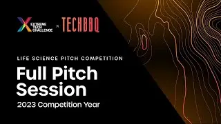 TechBBQ Life Science Pitch Competition | Full Pitch Session