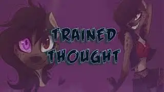 d.notive - Trained Thought (Commission Piece)