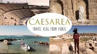 Caesarea National Park: travel vlog from Israel