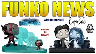 Funko News - May 7, 2023