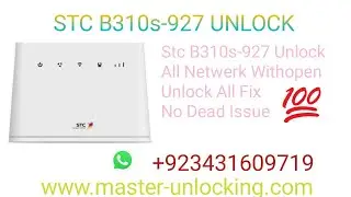 HOW TO UNLOCK STC B310s-927 All Version