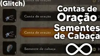 (GLITCH) CONTAS DE ORAÇÃO + SEMENTES DE CABAÇA INFINITAS - FUNCIONANDO 2024