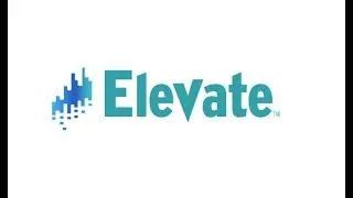 Getting Started With Elevate™ May 2018