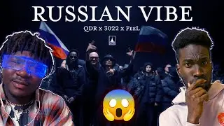 QDR x 3022 x FeeL – Russian Vibe  