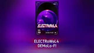 ELECTRoWoL4 - DEMoLo-F! [ Relaxing  Lo-Fi ]