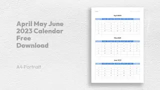 April May June 2023 Calendar Free Download