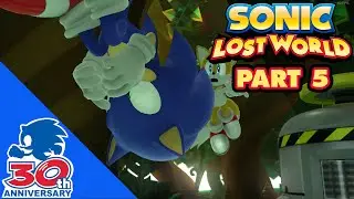 Sonic Lost World| Part 5- Thank God They Got Tails