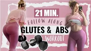 BEGINNER FRIENDLY GLUTES & ABS FOLLOW ALONG WORKOUT | 21min. dumbbells only workout