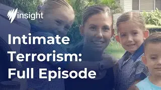 The dark threat of coercive control | Full Episode | SBS Insight