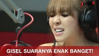 GISEL ENAK BANGET SUARANYA!