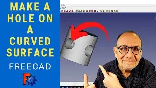 Make a Hole on Curved Surface in FreeCAD