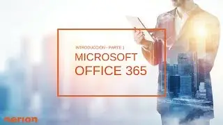Introducción Office 365 | Transformación Digital (Parte 1)