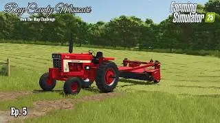 Hay Season Hits the Farm! - Ray County Ep. 5 | Farming Simulator 25