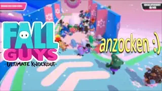 Fall Guys: Ultimate Knockout anzocken [Deutsch/FullHD @60FPS] - Noobiges Gameplay :D