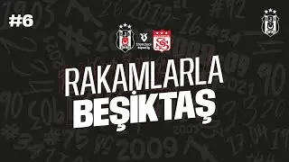 Rakamlarla Beşiktaş #6: Beşiktaş ve Net Global Sivasspor