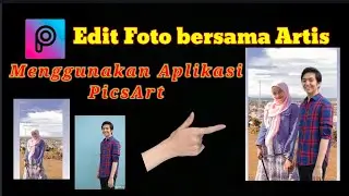 Edit Foto bareng Artis dengan mudah hanya menggunakan Aplikasi PicsArt