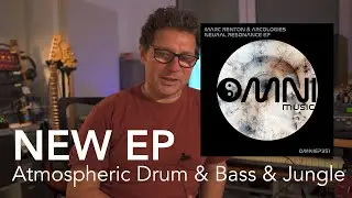 New Release: Neural Resonance EP | Atmospheric Drum & Bass, Jungle feat.  @arcologies  on Omni Music