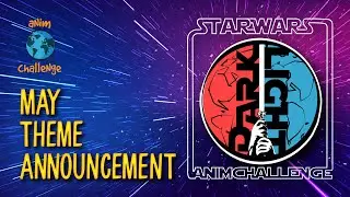 May AnimChallenge Theme Announcement! 🌓