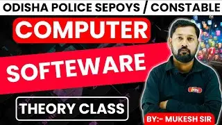 Computer Software Class for Odisha Police || Odisha Police Constable Enliksh Class || Theory Class