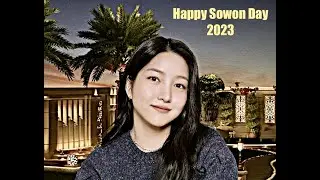 Kim Sowon (김소정) - 'Bright' Birthday 2023 Edit FMV (여자친구)