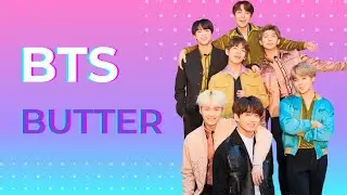 BTS - Butter Lyric Video + Karaoke Piano