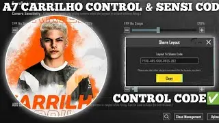 NEW UPDATE 3.1 A7 CARRILHO SENSITIVITY 2024 & A7 CARRILHO CONTROL CODE | PUBG/BGMI